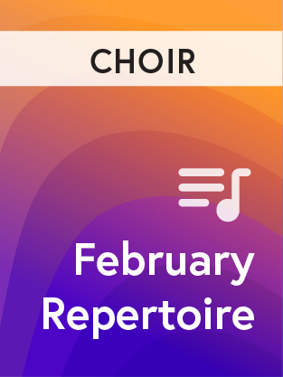 february repertoire choir